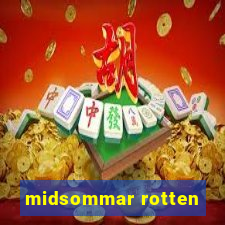 midsommar rotten